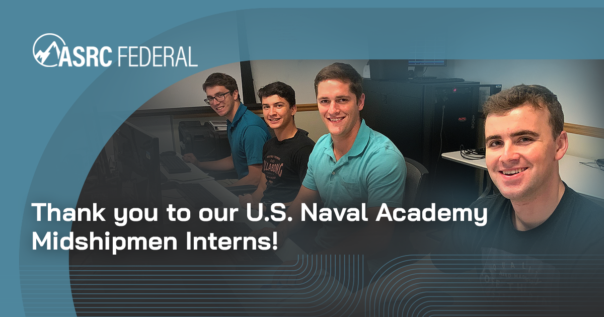 2021 ASRC Federal US Naval Academy Midshipmen Interns