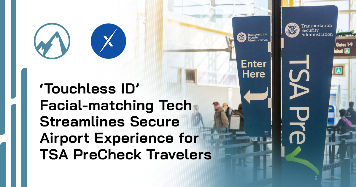 ‘Touchless ID’ Facial-matching Tech Streamlines Secure Airport Experience for TSA PreCheck Travelers