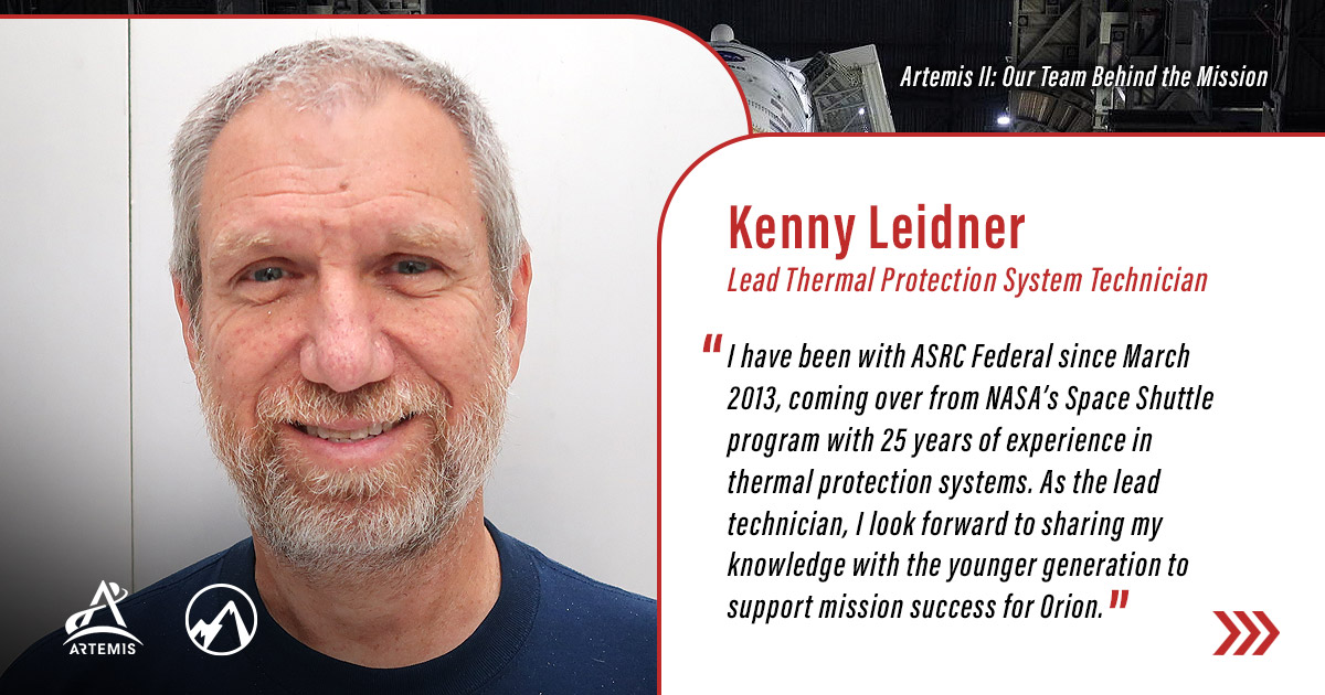 ASRC Federal - Our Team Behind Artemis II - Kenny Leidner
