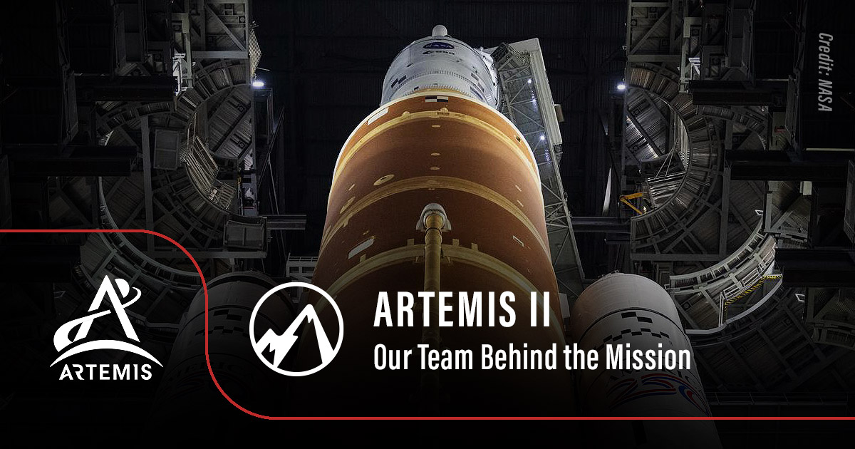 Artemis II: Our Team Behind the Mission