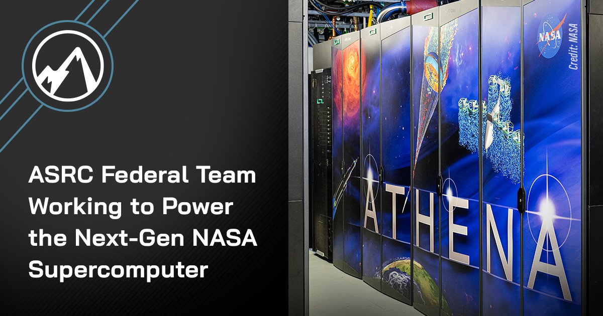 ASRC Federal Team Working to Power the Next-Gen NASA Supercomputer