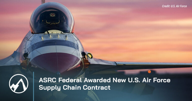ASRC Federal Awarded Major U.S. Air Force Industrial Product Support Vendor Contract