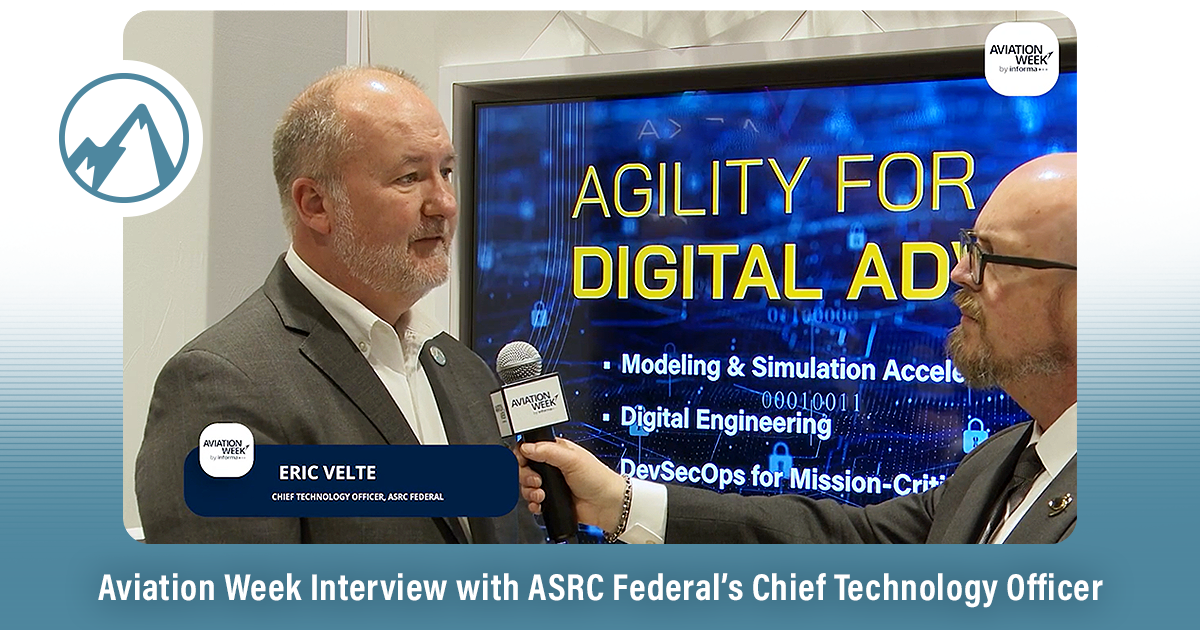 Aviation Week Interview with ASRC Federal’s Chief Technology Officer